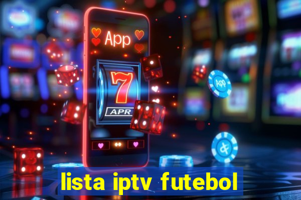 lista iptv futebol